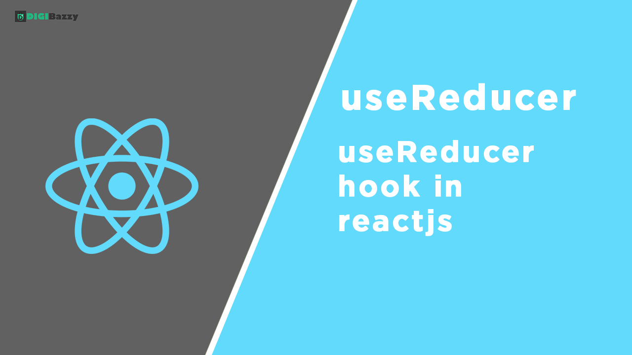 Mastering useReducer in React: A Comprehensive Guide with Video Tutorial