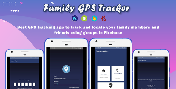 Family GPS Tracker Android [Firebase]