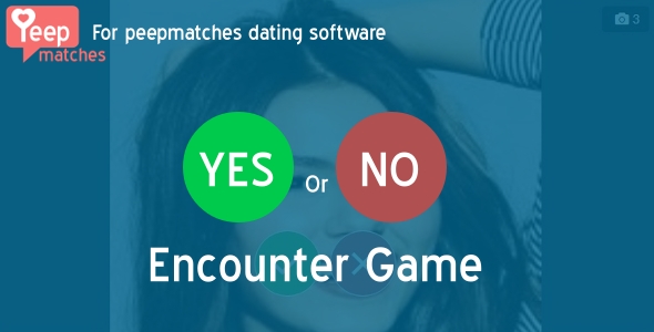 Encounter - yes or no game for peepmatches script