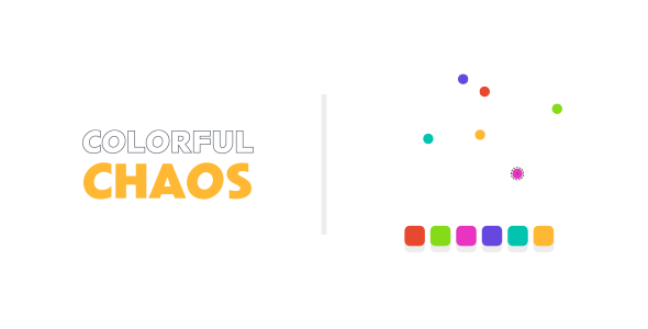 Colorful Chaos | HTML5 | CONSTRUCT 3