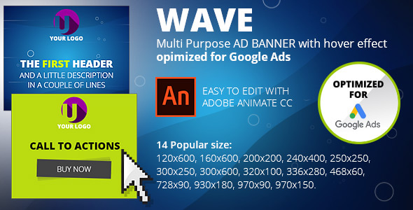 WAVE (Adobe Animate CC) Multi Purpose AD BANNER with hover effect. Opimized for Google Ads