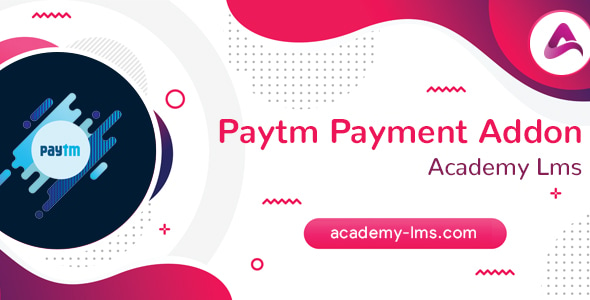 Academy LMS Paytm Payment Addon