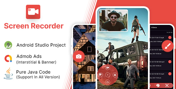 Screen Recorder - Record, Capture Video App with Admob | Android