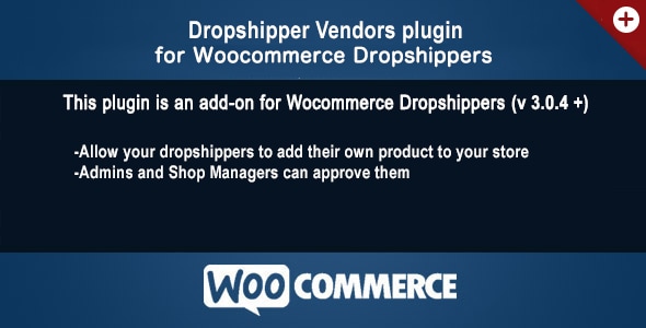 Woocommerce Dropshippers Vendors AddOn