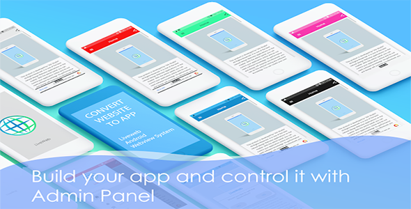 Liveweb Android Webview App With Admin Panel | convert your website to app