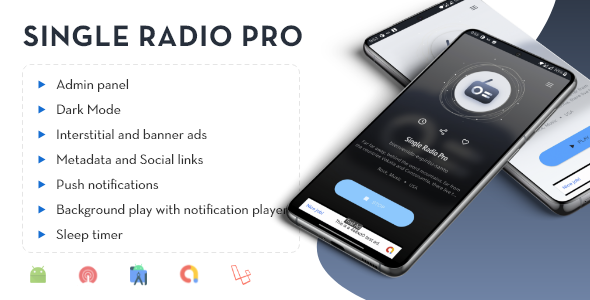 Single Radio Pro | Radio App with Admin Panel