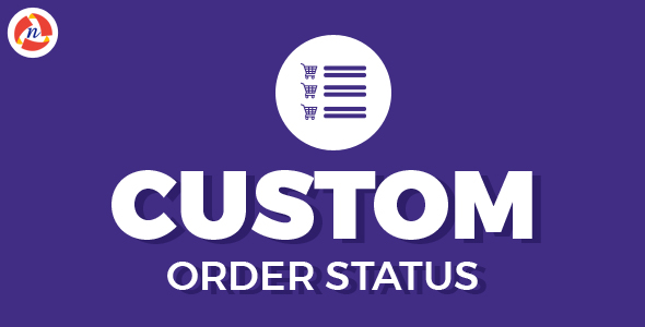 Custom Order Status