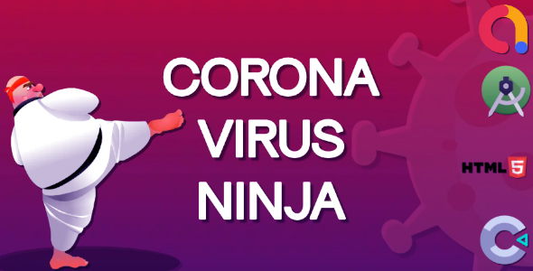 CoronaVirus Ninja – HTML5 + Construct 3 + Android Studio