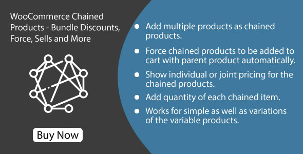 WooCommerce Chained Products - Bundles, Discounts, Force sells & More