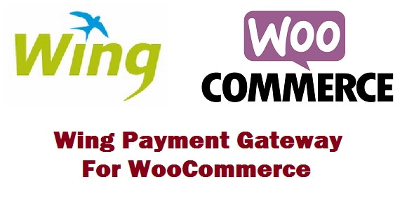 Wing Payment Gateway For Woocommerce