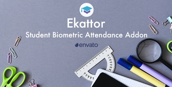 Ekattor Student Biometric Attendance Addon