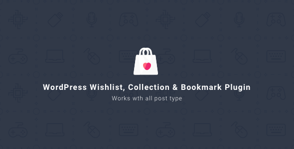 WordPress Wishlist Collection & Bookmark Plugin