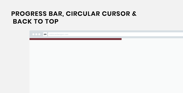 XL Progress - Reading Progress Indicator, Circular Cursor and Back to Top Plugin