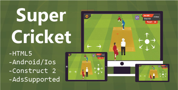 Super Cricket (HTML5 Game + Construct 2&3 CAPX)