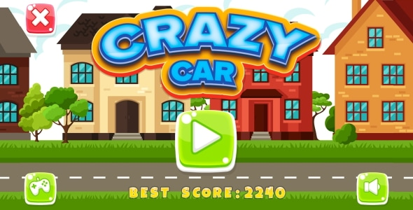 Crazy Car - HTML5 Game + Android + AdMob (Construct 3 | Construct 2 | Capx)