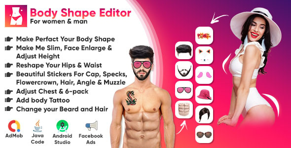 Make Me Perfect - Body Shape Editor For Women & Man