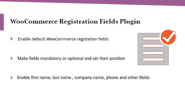 WooCommerce Registration Plugin, Enable Default Fields