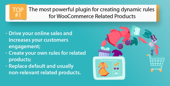 WooCommerce Related Products C4W - Dynamic rules for Upsell and Cross Sell