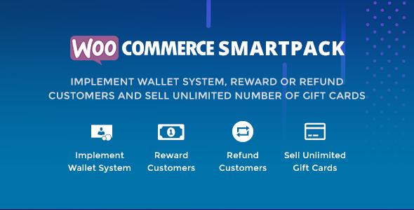 WooCommerce Smart Pack - Gift Card, Wallet, Refund & Reward