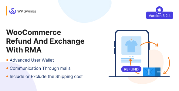 WooCommerce Refund And Exchange with RMA - Warranty Management, Refund Policy, Manage User Wallet