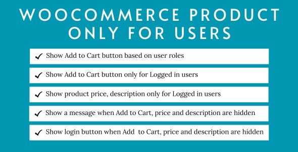 WooCommerce Product Only for Users