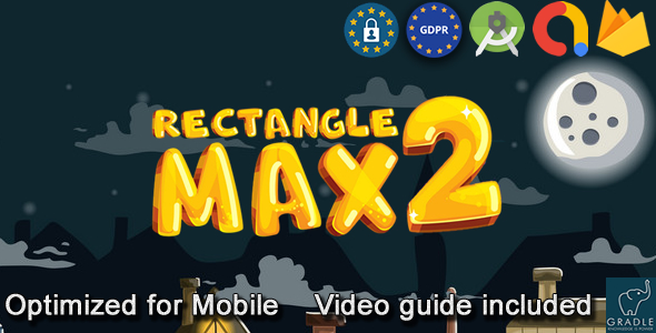 Rectangle Max V2 (Admob + GDPR + Android Studio)