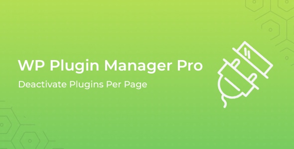 WP Plugin Manager Pro - Deactivate plugins per page