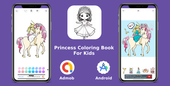 Princess Coloring Book For Kids with Admob + GDPR (Supports Android 13 or higher version)