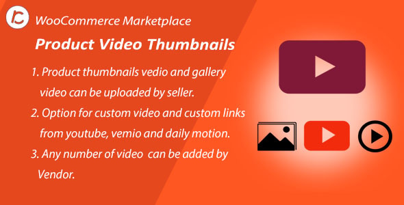 WooCommerce MultiVendor Marketplace Product Gallery Video