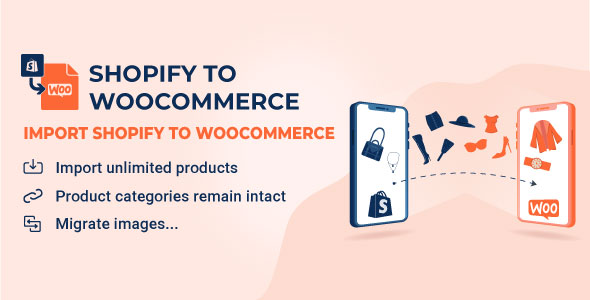 S2W - Import Shopify to WooCommerce - Migrate Your Store from Shopify to WooCommerce