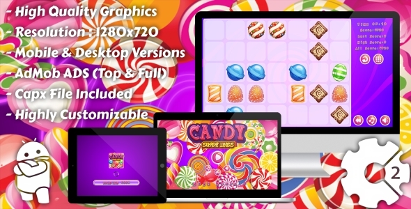 Candy Super Lines Match3 - HTML5 Game, Mobile Version+AdMob!!! (Construct 2 | Capx)