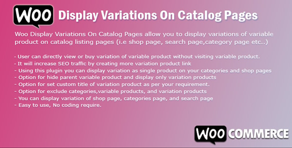 WooCommerce Display Variations As Single Product On Catalog Pages