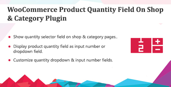 WooCommerce Product Quantity Field Plugin