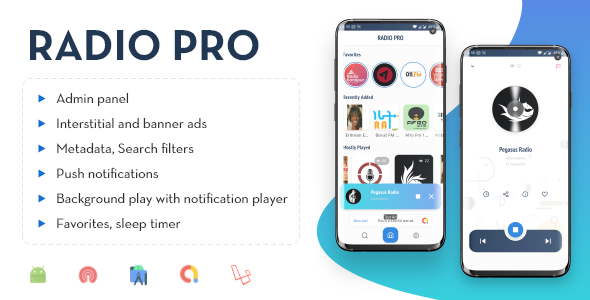 Radio Pro | Multi-station Radio App with Admin Panel