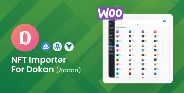 WooCommerce NFT Importer - Dokan (Addon)