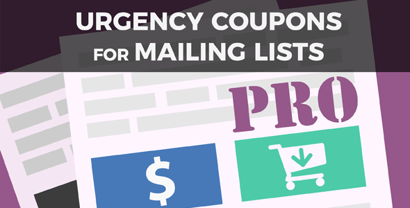 Urgency Coupons for Mailing Lists PRO