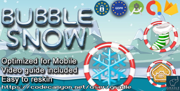 Bubble Snow (Admob + GDPR + Android Studio)