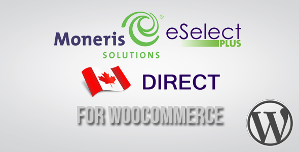 Moneris Direct CA Gateway for WooCommerce