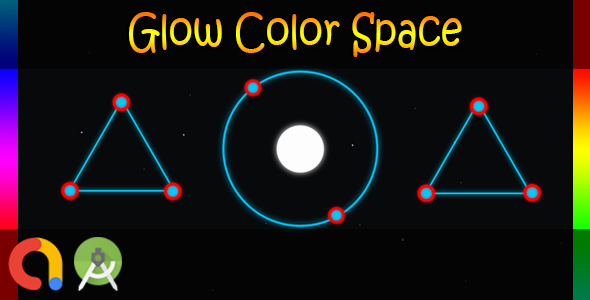 Glow Color Space (Android Studio + Admob + GDPR Support + API 27 + Eclipse)