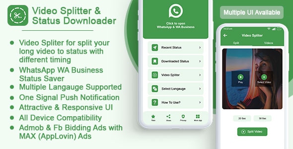 Video Splitter With Status Saver V2(admob and applovin(MAX)ads)