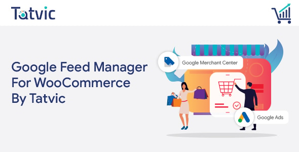 Google Feed Manager For WooCommerce by Tatvic