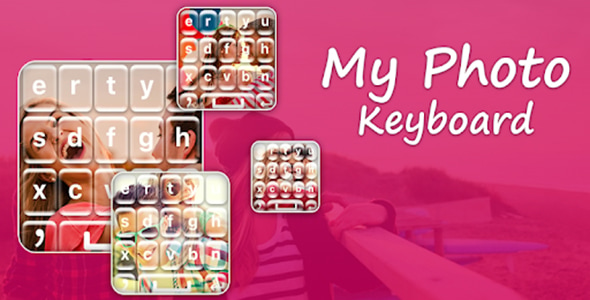 My Photo Keyboard : Picture Keyboard - Android App + Admob + Facebook Integration