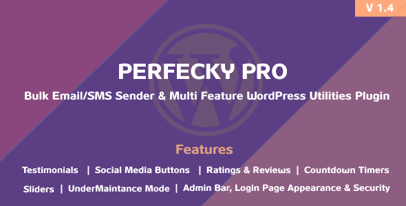 Perfecky Pro - Bulk Email/SMS Sender & Multi Feature WordPress Plugin