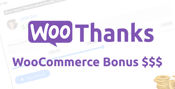 WooThanks - WooCommerce Bonus Plugin