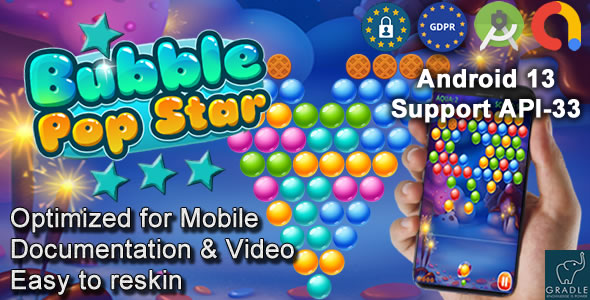 Bubble POP STAR (Admob + GDPR + Android Studio)