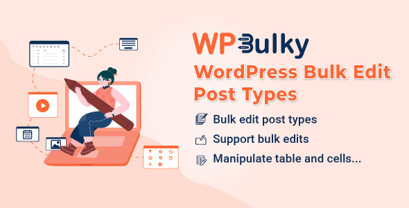 WPBulky – WordPress Bulk Edit Post Types