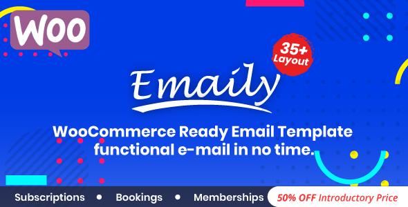 Emaily | WooCommerce Responsive Email Template + Subscriptions + Bookings + Memberships Compatible