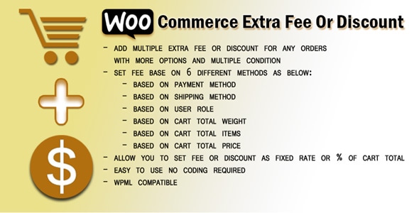 WooCommerce Extra Fee or discount