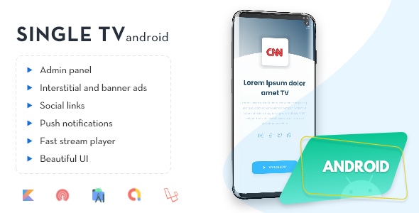 Single TV | Single channel Streaming App with Admin Panel.