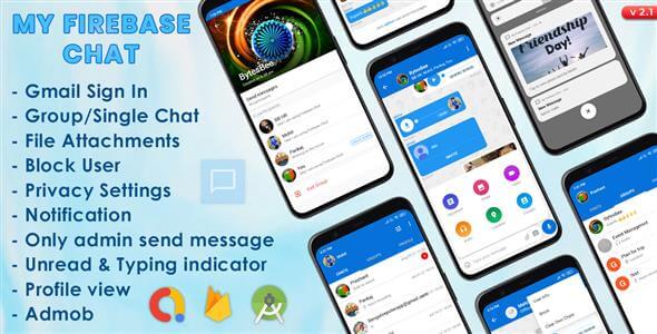 My Firebase Chat (Android 11 Support)